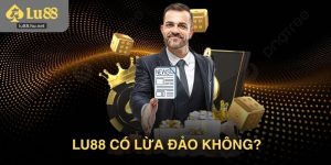 Lu88 có lừa đảo không? Phân tích minh bạch cho người mới